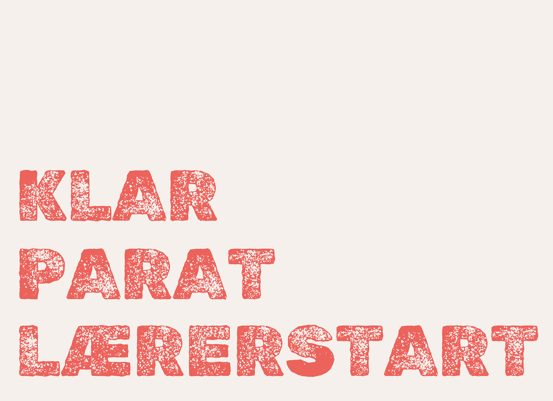Klar Parat Laererstart 1800X1300